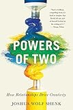 Image de Powers of Two: How Relationships Drive Creativity