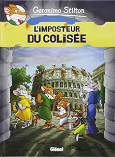 jaquette livre Geronimo Stilton, Tome 2 : L'imposteur du Colisée