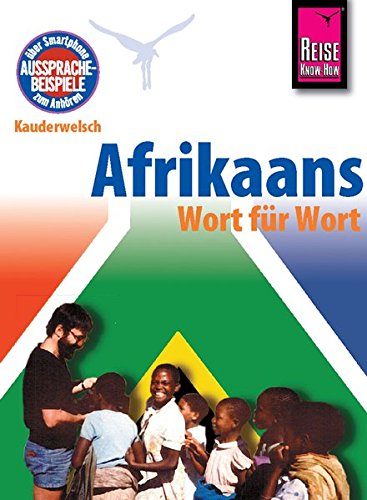 Download Reise Know-How Sprachführer Afrikaans - Wort für Wort: Kauderwelsch Band 23 Download Reise Know-How Sprachführer Afrikaans - Wort für Wort: Kauderwelsch Band 23