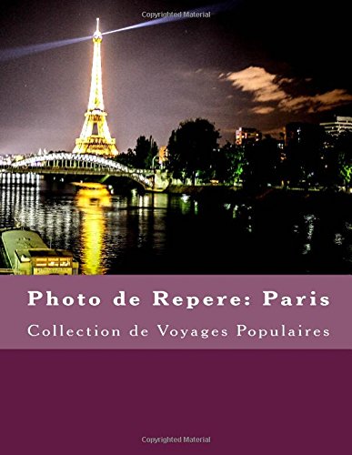 Photo de Repere: Paris: Collection de Voyages Populaires francais