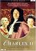 Charles II: The Power & the Passion [DVD] [2003]