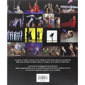 L'ABC della danza. La storia, le tecniche, i capolavori, i grandi coreografi della sc