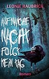 Cover zum Buch Auf manche Nacht folgt kein Tag