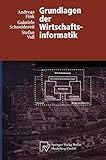 Grundlagen der Wirtschaftsinformatik (Physica-Lehrbuch) by 