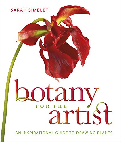 Télécharger Botany for the Artist: An Inspirational Guide to Drawing Plants (English Edition) livre En ligne