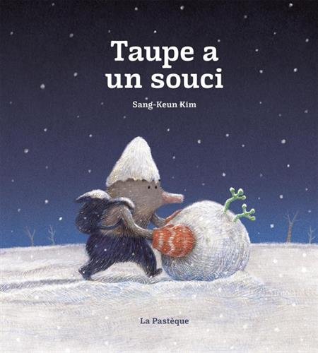 couverture de : Taupe a un souci