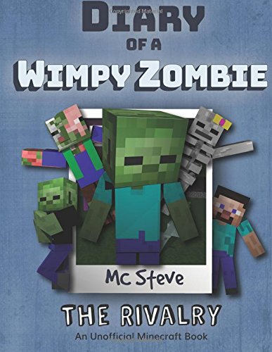 Diary Of A Minecraft Wimpy Zombie Book 2 The Rivalry An Unofficial Minecraft Diary Book Volume 2 Buy Online In Aruba At Aruba Desertcart Com Productid