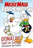 Micky Maus Taschenbuch 18: Donald Spaß im Schnee und weitere Top-Comics by 