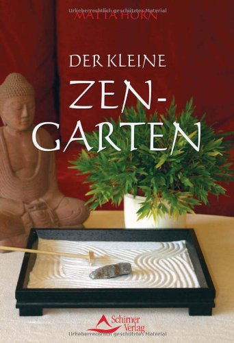 Download Der kleine ZEN-Garten Download Der kleine ZEN-Garten