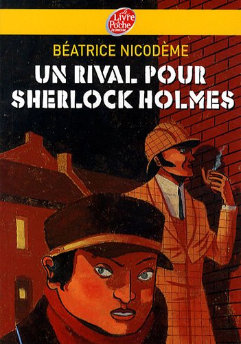 couverture de : Un rival pour Sherlock Holmes