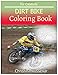 Produktbild DIRT BIKE Coloring book For Creativity: DIRT BIKE  sketch coloring book  , Creativity and Mindfulness 80 Pictures