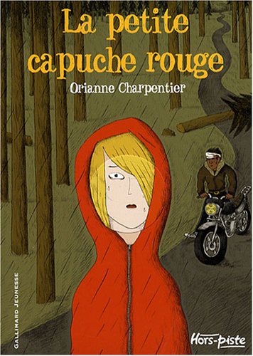 couverture de : La petite capuche rouge