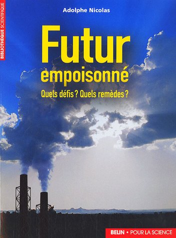 couverture de : Futur empoisonn&eacute;