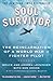 Soul Survivor: The Reincarnation of a World War II Fighter Pilot (English Edition) by Andrea Leininger, Bruce Leininger