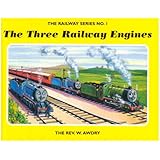 The Railway Series No. 1 : The Three Railway Engines (Classic Thomas the Tank Engine)