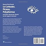 Image de Le Corbusier, Picasso, Polyphemus and other monocular giants. Ed altri giganti monòculi. Ediz. italiana e inglese