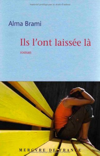 couverture de : ILS L'ONT LAISS&Eacute;E L&Agrave;