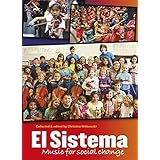 El Sistema: Music for Social Change