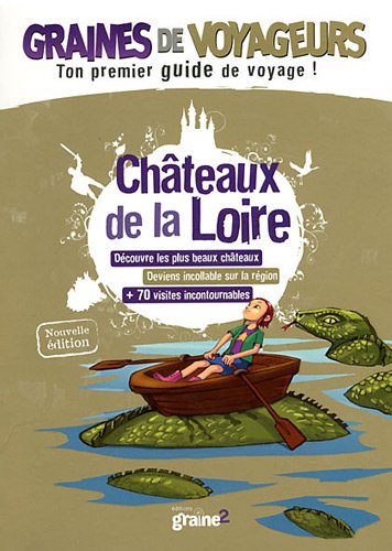 couverture de : Ch&acirc;teaux de la Loire