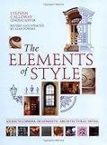 The Elements of Style: An Encyclopedia of Domestic Architectural Detail by 
