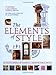 The Elements of Style: An Encyclopedia of Domestic Architectural Detail by 