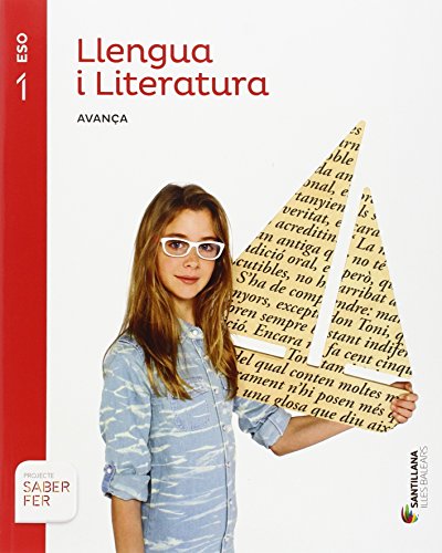 LLENGUA I LITERATURA SERIE AVANÇA 1 ESO SABER FER