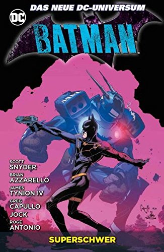 Batman: Bd. 8: Superschwer