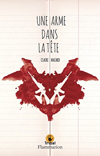 couverture de : [Une ]arme dans la t&ecirc;te