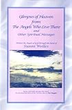 Image de Glimpses of Heaven From The Angels Who Live There (English Edition)