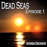 Dead Seas: Episode 1