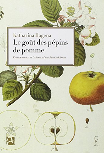 Le  Goût des pépins de pommes