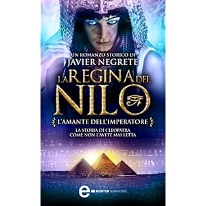 La regina del Nilo. L'amante dell'imperatore