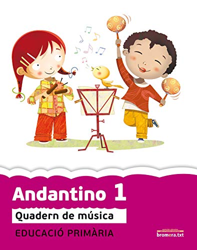 Andantino 1: Quadern de música Primer cicle de Primària 1r curs (Projecte Far)