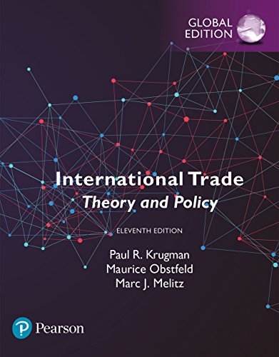 International Trade: Theory and Policy, Global Edition International Trade: Theory and Policy, Global Edition