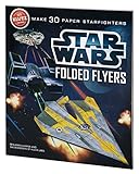 Star Wars Folded Flyers: Make 30 Paper Starfighters Star Wars Folded Flyers: Make 30 Paper Starfighters