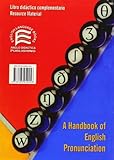 Image de La pronunciación inglesa : fonética y fonología = A handbook of English pronunciation : phonetics and phonology