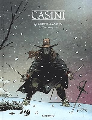 La lame et la croix, Tome 2 : La croix sanglante