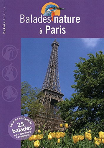 couverture de : Balades nature &agrave; Paris