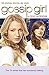 Gossip Girl 1 - TV tie-in edition (English Edition) by Cecily von Ziegesar