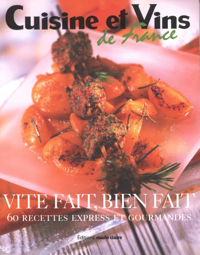 Download Vite fait, bien fait : 60 Recettes express et gourmandes Download Vite fait, bien fait : 60 Recettes express et gourmandes