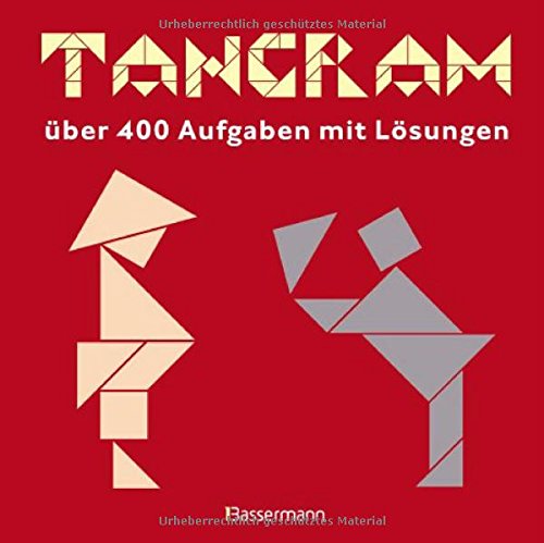 Download Tangram-Set: über 400 Puzzles mit Lösungen. Buch und Holztangram Download Tangram-Set: über 400 Puzzles mit Lösungen. Buch und Holztangram