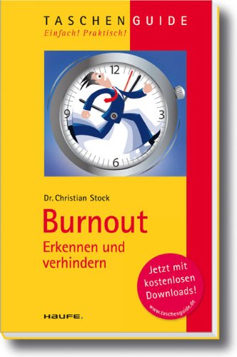 Download Burnout: Erkennen und verhindern Download Burnout: Erkennen und verhindern