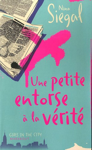 couverture de : Une petite entorse à la vérité