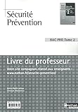 Image de Sécurité Prévention - Livre du professeur