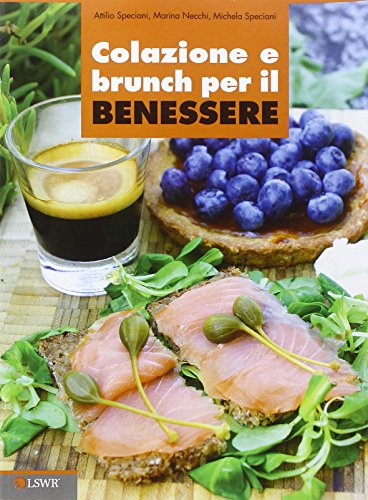 Download Colazione e brunch per il benessere Download Colazione e brunch per il benessere