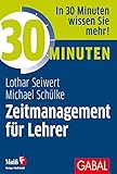 30 Minuten Zeitmanagement für Lehrer by 