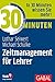 30 Minuten Zeitmanagement für Lehrer by 