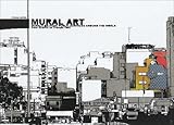 Image de Mural Art: Large Scale Art from Walls Around the World