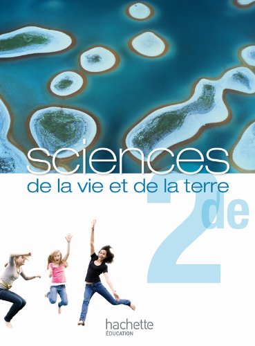 Download Sciences de la vie et de la terre 2de - Livre de l'élève Format compact - Edition 2010 Download Sciences de la vie et de la terre 2de - Livre de l'élève Format compact - Edition 2010
