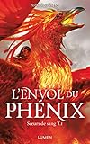 Soeurs de sang - tome 1 L'Envol du phénix (1)